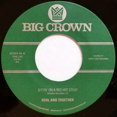 KOOL AND TOGETHER - Sittin' On A Red Hot Stove / Nassau Beat (Demo)