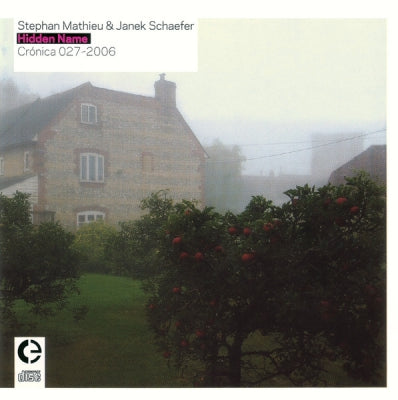 STEPHAN MATHIEU & JANEK SCHAEFER - Hidden Name