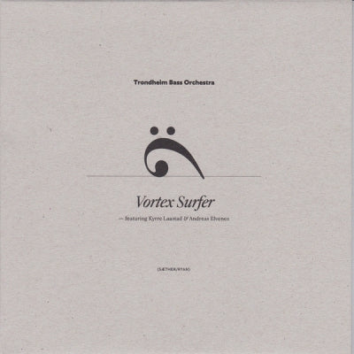 TRONDHEIM BASS ORCHESTRA - Vortex Surfer / True Middle