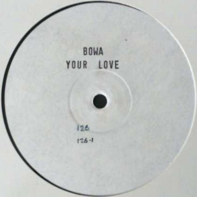 BOWA - Your Love