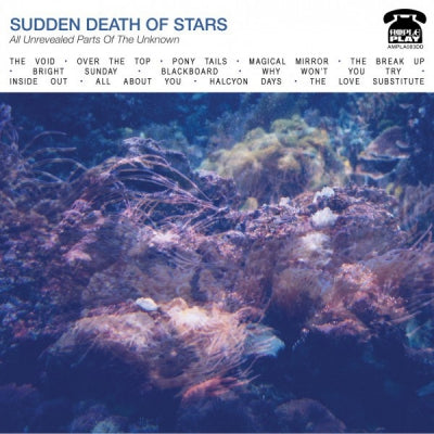 SUDDEN DEATH OF STARS - All Unrevealed Parts Of The Unknown