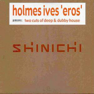 HOLMES IVES - Eros