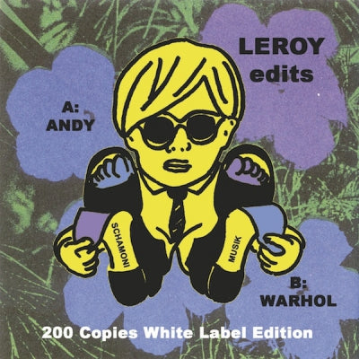 LEROY - Andy Warhol Edit