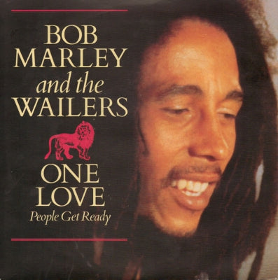 BOB MARLEY AND THE WAILERS - One Love / People Get Ready