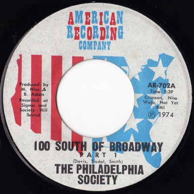 THE PHILADELPHIA SOCIETY - 100 South Of Broadway