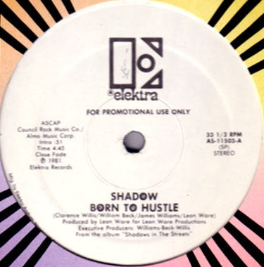 SHADOW - Born To Hustle