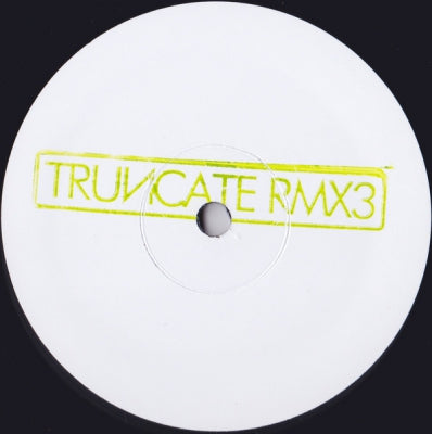 TRUNCATE - Remixed Part 3