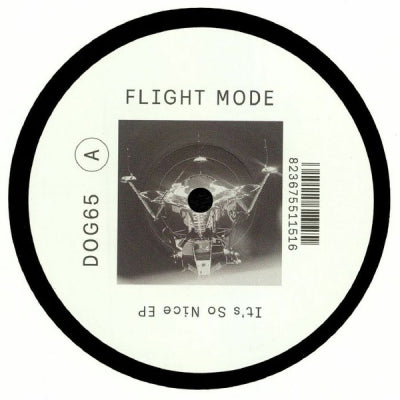 FLIGHT MODE - It's So Nice EP