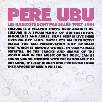 PERE UBU  - Les Haricots Sont Pas Sales 1987-1991