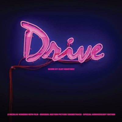 CLIFF MARTINEZ - Drive (Original Motion Picture Soundtrack)