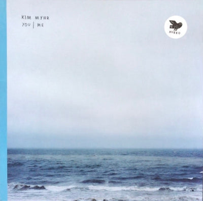 KIM MYHR - You | Me