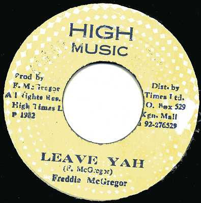 FREDDIE MCGREGOR - Leave Yah / Version