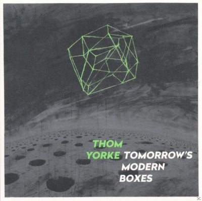 THOM YORKE - Tomorrow's Modern Boxes