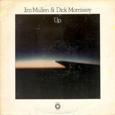 JIM MULLEN & DICK MORRISSEY - Up