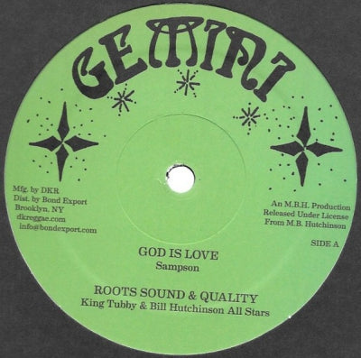 SAMPSON / KING TUBBY & BILL HUTCHINSON ALL STARS - God Is Love / Drums Of Love