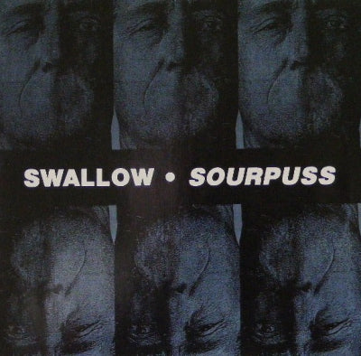 SWALLOW - Sourpus