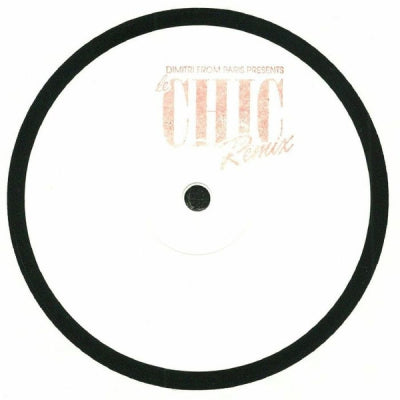 DIMITRI FROM PARIS & CHIC - Dimitri From Paris Presents Le Chic Remix