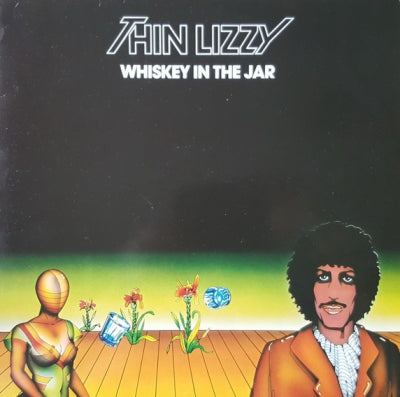 THIN LIZZY - Whiskey In The Jar