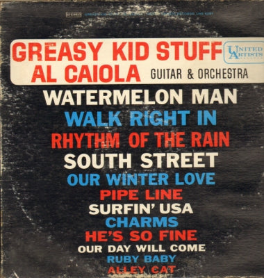 AL CAIOLA AND HIS ORCHESTRA - Greasy Kid Stuff