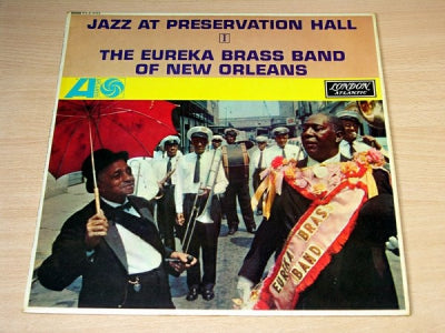 THE EUREKA BRASS BAND OF NEW ORLEANS - Jazz At Preservation Hall