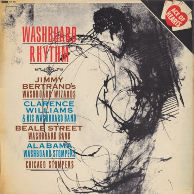 JIMMY BERTRAND'S WASHBOARD WIZARDS, CLARENCE WILLIAMS & HIS WASHBOARD BAND, BEALE STREET WASHBOARD - Washboard Rhythm