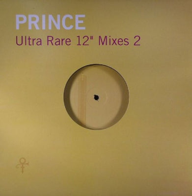 PRINCE - Ultra Rare 12" Mixes 2