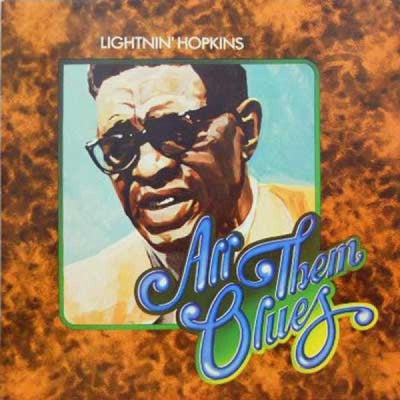 LIGHTNIN' HOPKINS - All Them Blues