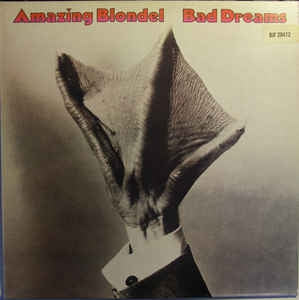 AMAZING BLONDEL - Bad Dreams