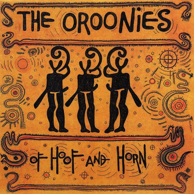 THE OROONIES - Of Hoof And Horn
