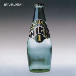 NATURAL HIGH - Natural High 1