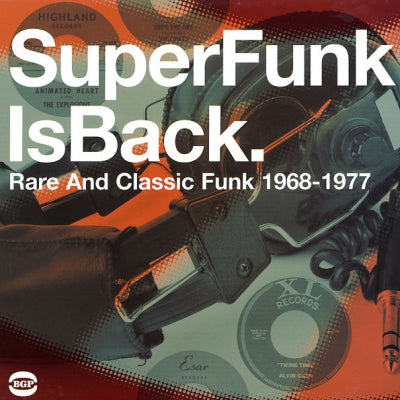VARIOUS ARTISTS - SuperFunk Is Back. Rare And Classic Funk 1968-1977