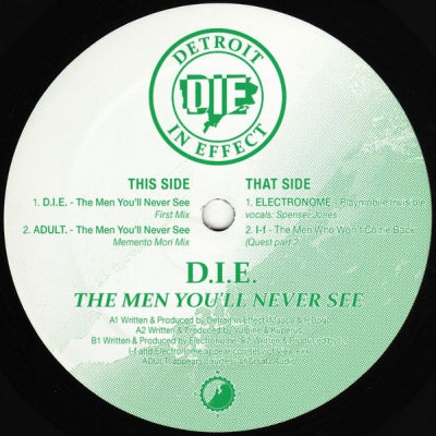 D.I.E. / ADULT / ELECTRONOME / I-F - The Men You'll Never See EP