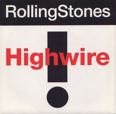 THE ROLLING STONES - Highwire