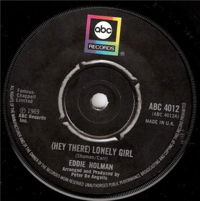 EDDIE HOLMAN - (Hey There) Lonely Girl