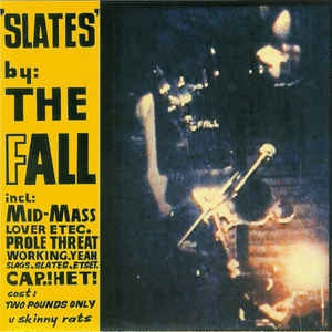 THE FALL - Slates