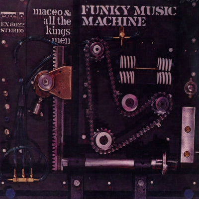 MACEO AND ALL THE KING'S MEN - Funky Music Machine