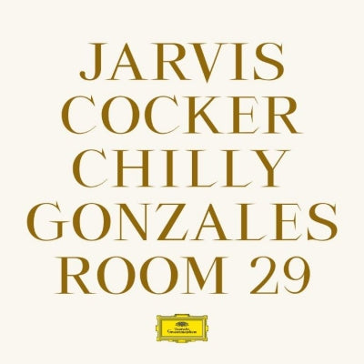 JARVIS COCKER / CHILLY GONZALEZ - Room 29