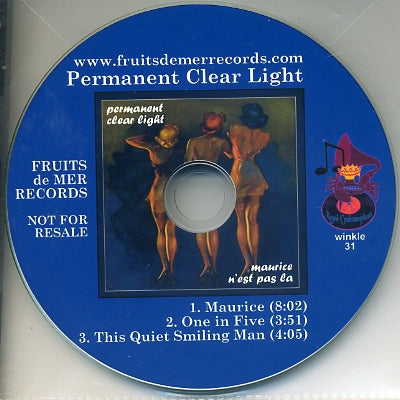 PERMANENT CLEAR LIGHT - Maurice N'est Pas La