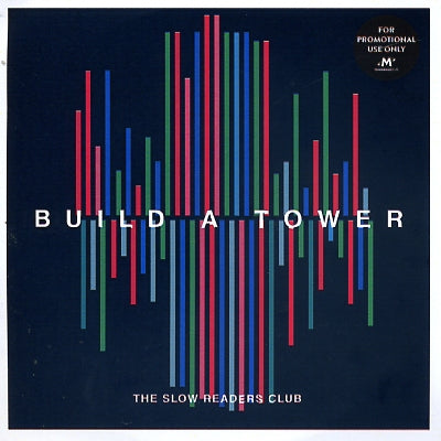 THE SLOW READERS CLUB - Build A Tower