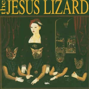 THE JESUS LIZARD - Liar