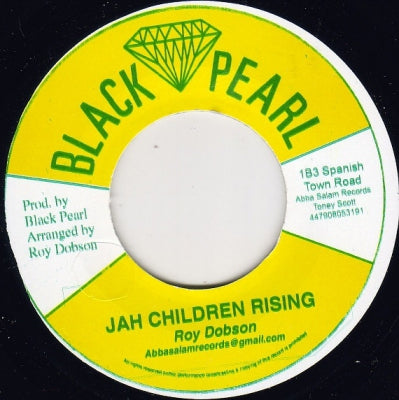 ROY DOBSON - Jah Children Rising / Our Dub