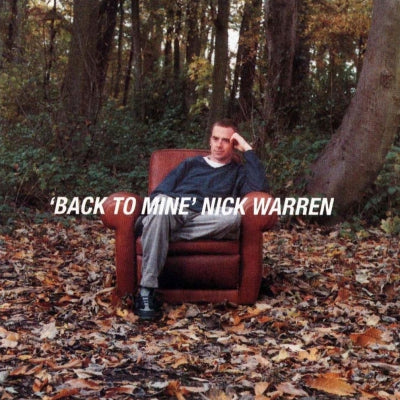VARIOUS - Nick Warren ‎– Back To Mine