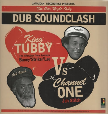 KING TUBBY, BUNNY 'STRIKER' LEE VS CHANNEL ONE, JAH STITCH - For One Night Only: Dub Soundclash
