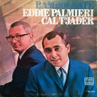 EDDIE PALMIERI / CAL T'JADER - Bamboleate