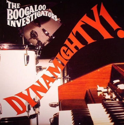 THE BOOGALOO INVESTIGATORS - Dynamighty!