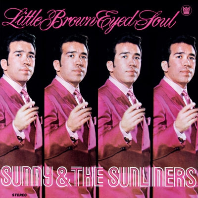 SUNNY & THE SUNLINERS - Little Brown Eyed Soul