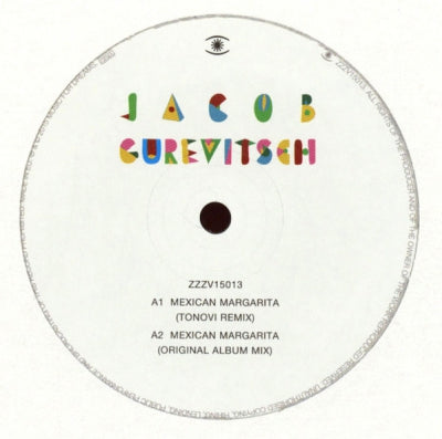 JACOB GUREVITSCH - Mexican Margarita / Mapa De Soledad