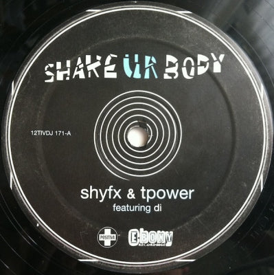 SHY FX & TPOWER FEATURING DI - Shake UR Body
