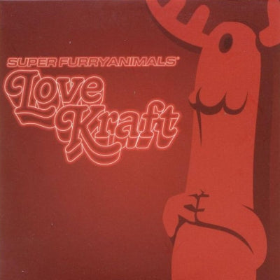 SUPER FURRY ANIMALS - Love Kraft