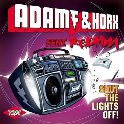 ADAM F & HORX FEAT. REDMAN - Shut The Lights Off! (Remixes)